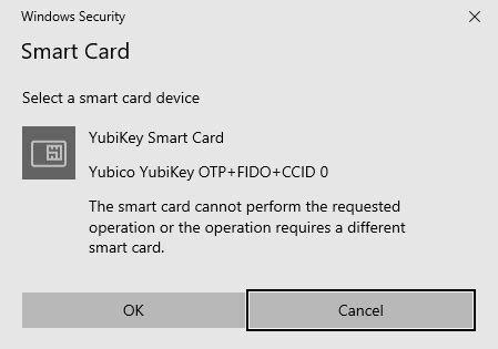 yubikey the smart card cannot perform the requested operation|YubiKey 4 issues with Windows 10 Creators Update .